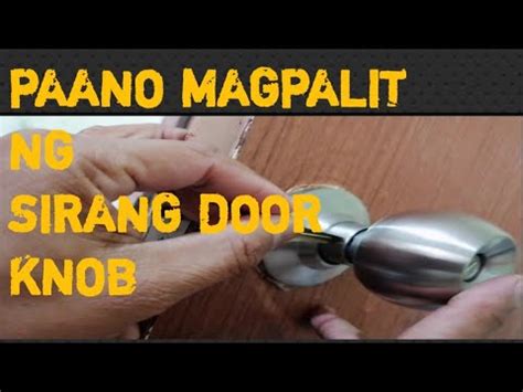 Paano mag repair ng sirang door knob .